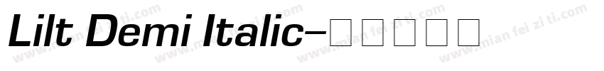 Lilt Demi Italic字体转换